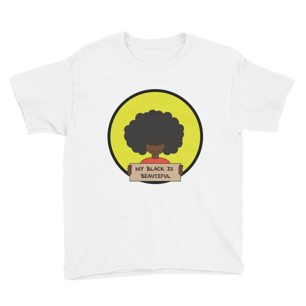 My Black is Beautiful Youth Tee Short Sleeve T-Shirt