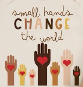 Small Hands Change the World Organic T-Shirt